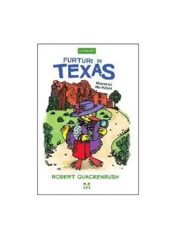Furturi în Texas (Vol. 1) - Paperback brosat - Robert Quackenbush - Pandora M