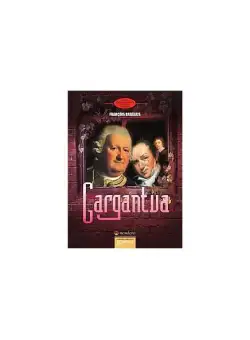 Gargantua - Paperback brosat - Francois Rabelais - Gramar