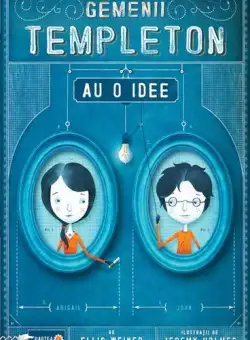 Gemenii Templeton au o idee - Paperback brosat - Ellis Weiner - RAO