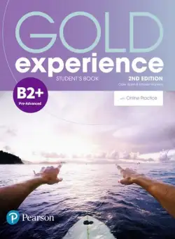 Gold Experience B2+ Student's Book with Online Practice, 2nd Edition - Paperback brosat - Clare Walsh, Lindsay Warwick - Pearson