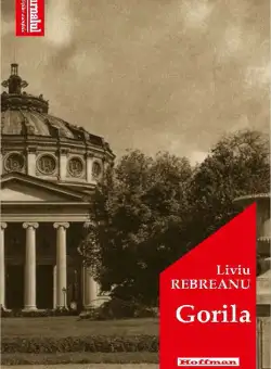 Gorila | Liviu Rebreanu