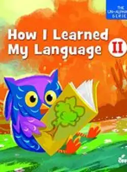 How I Learned My Language II