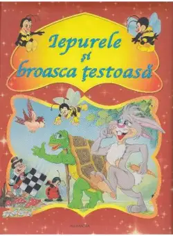 Iepurele și broasca țestoasă - Hardcover - *** - Alexandra