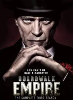 Imperiul din Atlantic City - Sezonul 3 / Boardwalk Empire - Season 3 | Terence Winter, Allen Coulter, Brad Anderson, Jeremy Podeswa