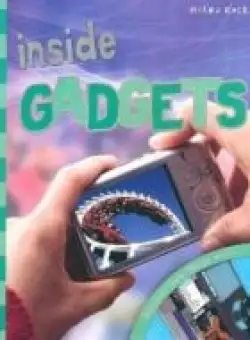 Inside Gadgets