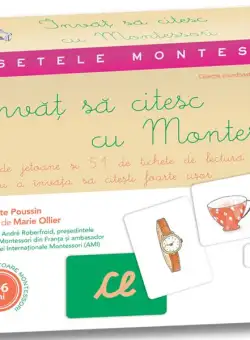 Învaț să citesc cu Montessori: 84 de Jetoane și 51 de tichete de lectură pentru a învăța să citești foarte ușor - Paperback - Charlotte Poussin - Didactica Publishing House