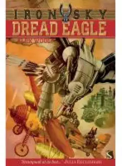 Iron Sky: Dread Eagle