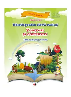 Istoria pentru elevii curioși. Voievozi și cărturari - Paperback - Magda Stan - Litera
