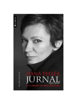 Jurnal 2003-2009 - Oana Pellea