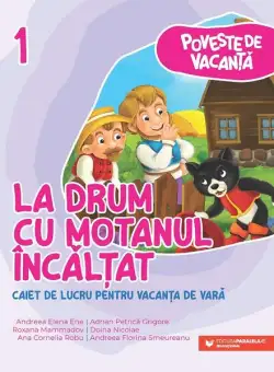 La drum cu Motanul Încălţat - Paperback brosat - Ana-Cornelia Robu, Andreea-Elena Ene, Andreea-Florina Smeureanu, Doina Nicolae, Roxana Mammadov, Adrian-Petrică Grigore - Paralela 45 educațional
