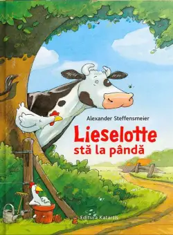 Lieselotte stă la pândă - Hardcover - Alexander Steffensmeier - Katartis