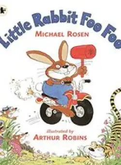 Little Rabbit Foo Foo