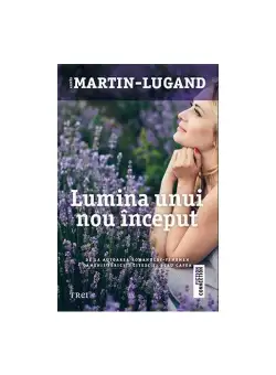 Lumina unui nou inceput