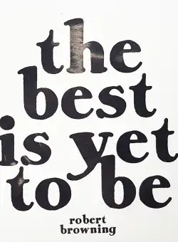 Magnet - The best is yet to be | Quotable Cards