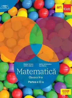 Matematică. Clasa a V-a. Semestrul 2 - Traseul albastru. Clubul Matematicienilor - Paperback brosat - Marius Perianu, Ştefan Smărăndoiu, Cătălin Stănică, Ioan Balica - Art Klett