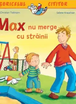 Max nu merge cu străinii - Paperback - Christian Tielmann - Didactica Publishing House