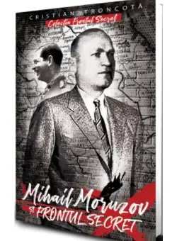 Mihail Moruzov si frontul secret