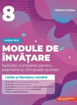 Module de învățare. Clasa a VIII-a, 2025 - Paperback brosat - Mihaela Doboş - Paralela 45 educațional