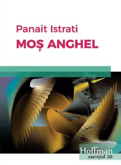 Mos Anghel | Panait Istrati