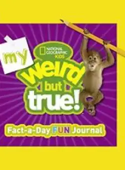 My weird but true! fact-a-day fun journal