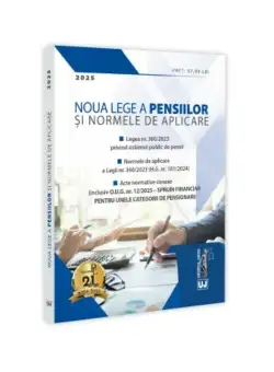 Noua Lege a pensiilor si Normele de aplicare 2025
