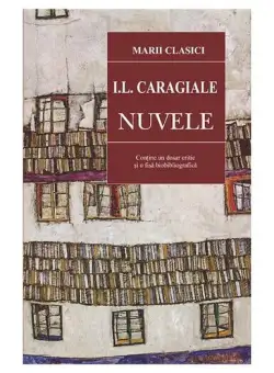Nuvele - Paperback brosat - Ion Luca Caragiale - Cartex