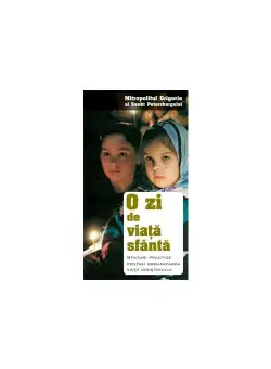 O zi de viata sfanta