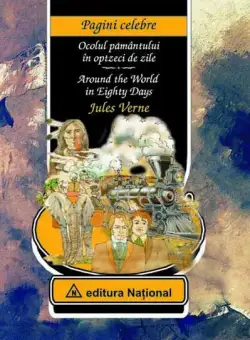 Ocolul pământului în optzeci de zile / Around the World in Eighty Days - Hardcover - Jules Verne - Naţional