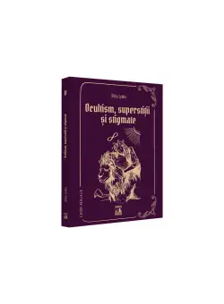 Ocultism, superstitii si stigmate