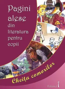 Pagini alese din literatura pentru copii. Vol. I - Hardcover - Ala Bujor - Epigraf