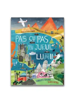 Pas cu pas in jurul lumii