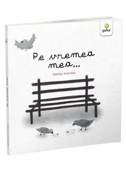 Pe vremea mea...