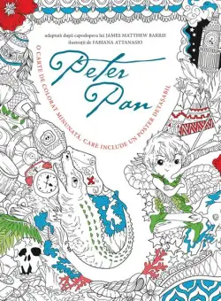 Peter Pan - Carte de colorat minunată, care include un poster detașabil - Paperback brosat - James Matthew Barrie - Didactica Publishing House