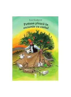 Pettson pleacă în excursie cu cortul - Paperback - Sven Nordqvist - Pandora M