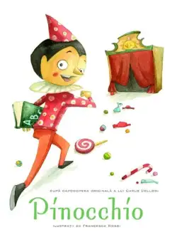 Pinocchio. Povești ilustrate - Hardcover - Carlo Collodi - RAO