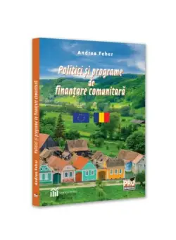 Politici si programe de finantare comunitara