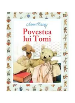 Povestea lui Tomi - Paperback brosat - Jane Hissey - Litera