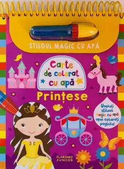 Prințese - Stiloul magic cu apă - Hardcover - Flamingo