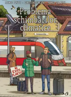 Problema schimbărilor climatice - Paperback brosat - Bruno Pinto - Curtea Veche