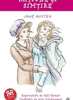 Ratiune si simtire - Jane Austen, Gill Tavner