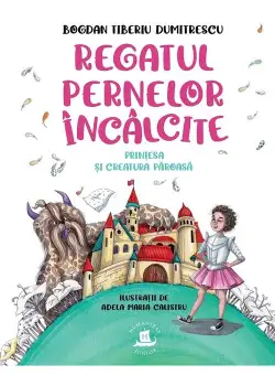 Regatul pernelor incalcite. Printesa si creatura paroasa