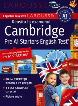 Reușita la examenul Cambridge Pre A1 Starters Test - Paperback - Larousse - Meteor Press