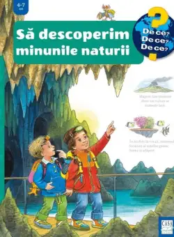 Să descoperim minunile naturii - Hardcover - Susanne Gernhäuser, Guido Wandrey - Casa