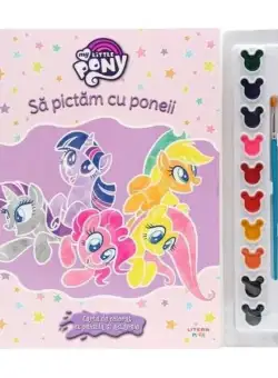 Să pictăm cu poneii - Paperback brosat - Litera