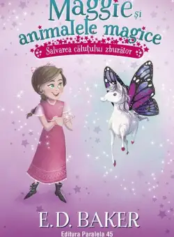 Salvarea căluțului zburător (Vol. 1) - Paperback brosat - Paralela 45