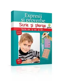 Scrie si sterge - Expresii si proverbe