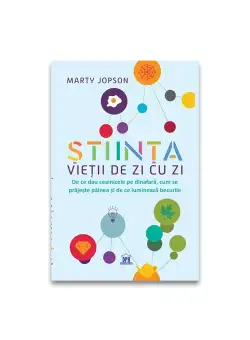Stiinta vietii de zi cu zi