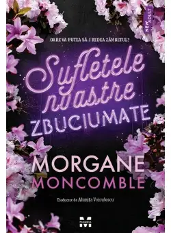 Sufletele noastre zbuciumate