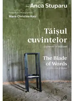 Taisul cuvintelor. O colectie de haikuuri | The Blade of Words. A Collection of Haikus