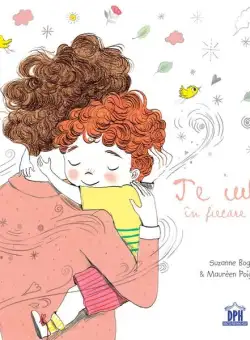 Te iubesc în fiecare clipă - Hardcover - Maurèen Poignonec, Suzanne Bogeat - Didactica Publishing House